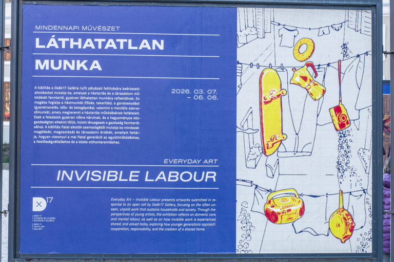 MINDENNAPI MŰVÉSZET – LÁTHATATLAN MUNKA
