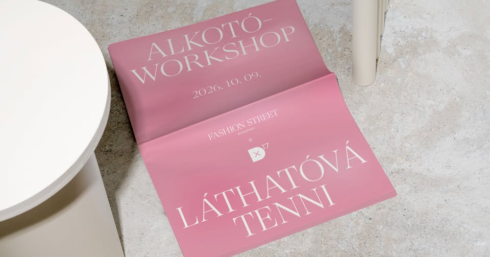 Láthatóvá tenni – Fashion Street x D17 alkotóworkshop